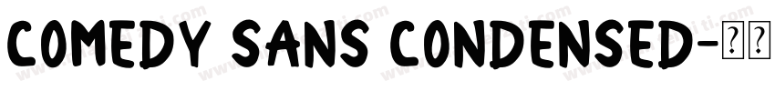 comedy sans condensed字体转换